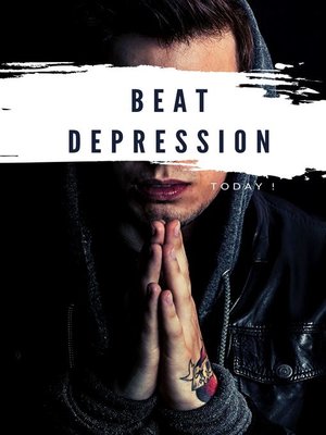 cover image of Beat Depression Today